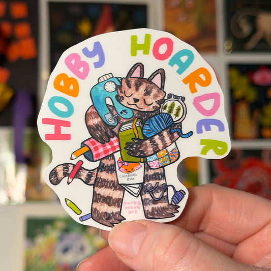 Hobby Hoarder Sticker